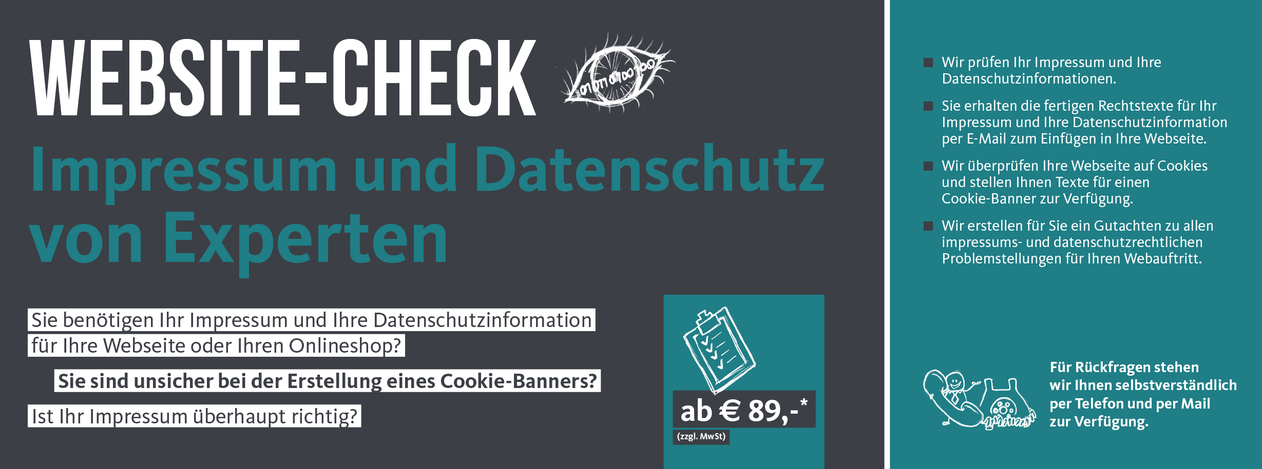 Wir prüfen Ihre Webseite ab 89 Euro (zuzüglich Mehrwersteuer)! Fordern Sie jetzt ein induviduelles Angebot an!